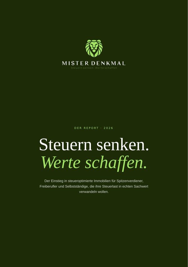 MisterDenkmal Report 2026, Steuern senken. Werte schaffen.